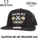 BRIXTON �֥ꥯ���ȥ� ��å��奭��å� ��� ��ǥ����� �ȥ�å�������å� DANTON NP MP TRUCKER HAT ���ʥåץХå� �ե����७��å� ˹�� 12074 BKBLK 26SU ��������Ź������
