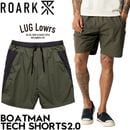 ROARK �������� ���硼�ȥѥ�� ��� �ϡ��եѥ�� �ƥå����硼�� ��Φξ�� ®�� ���� ���ȥ�å� BOATMAN TECH SHORTS2.0 RSJ1220-DAR 26SU ��������Ź������