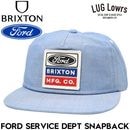 BRIXTON �֥ꥯ���ȥ� FORD �ե����� ����� ����å� ��� ��ǥ����� ���ʥåץХå�����å� 6�ѥͥ륭��å� �ѥå�����å� FORD SERVICE DEPT SNAPBACK BLUE CHAMBRAY 12236 26FW ��������Ź������