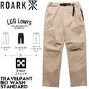 ROARK �������� �ѥ�� �ȥ�٥�ѥ�� �Х��������å��� 4WAY���ȥ�å� TRAVELPANT BIO WASH - STANDARD RPJ1252-KHK 26FW ��������Ź������