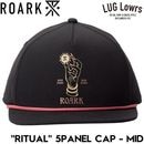 ROARK �������� ����å� ��� 5�ѥͥ륭��å� ˹�� ����ե��å� ��RITUAL�� 5PANEL CAP MID BLACK RHJ1255-BLK 26FW ��������Ź������