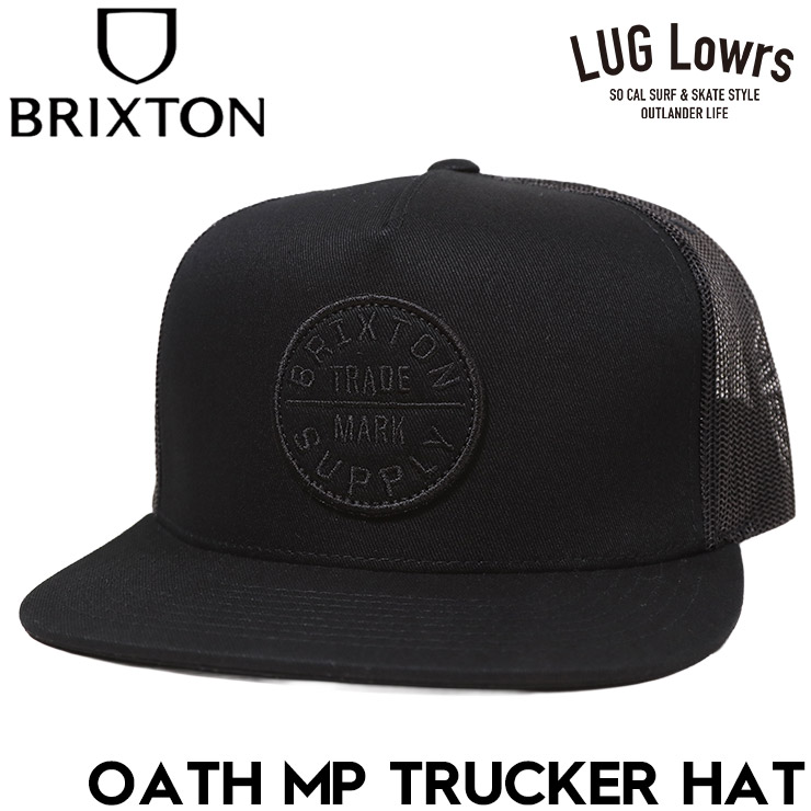 BRIXTON �֥ꥯ���ȥ� ��å��奭��å� ��� ��ǥ����� �ȥ�å�������å� OATH MP TRUCKER HAT ���ʥåץХå� ˹�� 11627 BBBLK 26FW ��������Ź������
