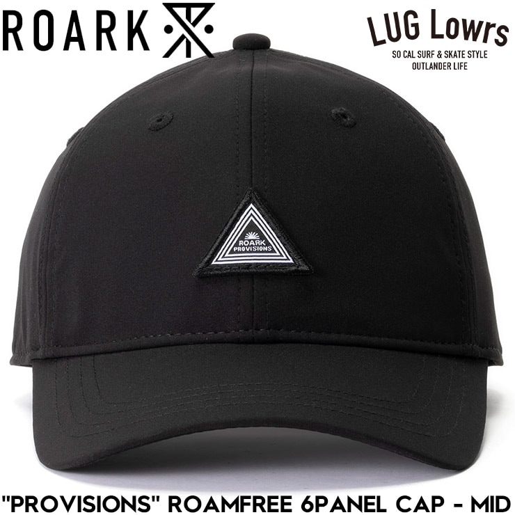 ROARK �������� ����å� ��� ˹�� 6�ѥͥ륭��å� ���ȥ�åץХå�����å� ���奭��å� ®�� ���ȥ�å� PROVISIONS ROAMFREE 6PANEL CAP MID RHJ1204-BLK 26SP ��������Ź������