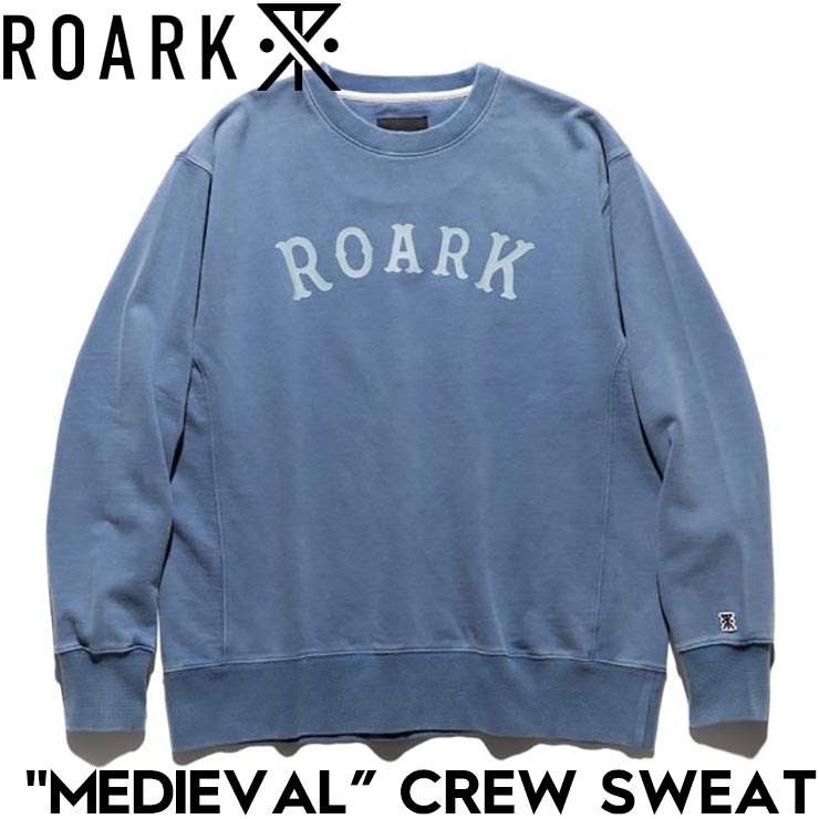 ROARK �������� MEDIEVAL CREW SWEAT �������å� �ȥ졼�ʡ� ���롼�ͥå� RSWJ1171-SLB ��������Ź������