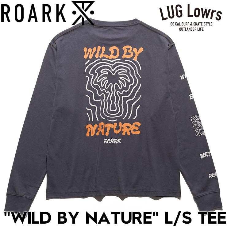 ROARK �������� WILD BY NATURE L/S TEE ĹµT����� ����T ��� ��ǥ����� ���åȥ�100% RLTJ1201-FSB ��������Ź������