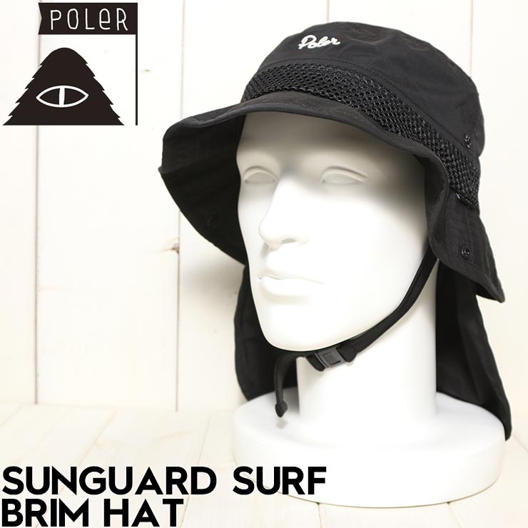 ̵˹ եϥå 󥬡դ POLeR ݡ顼 SUNGUARD SURF BRIM HAT 251MCV0152 BLK Ź