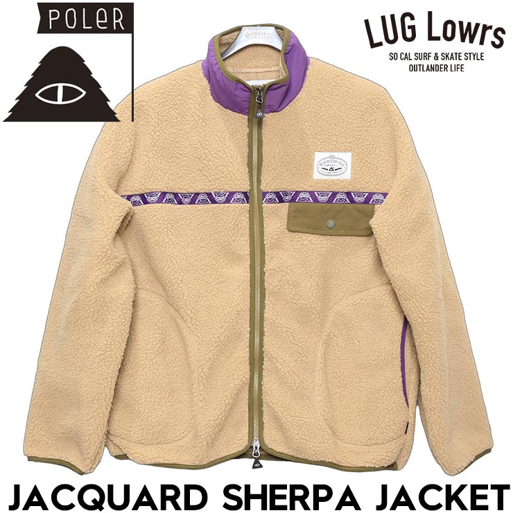 POLeR �ݡ��顼 JACQUARD SHERPA JACKET �ե꡼�����㥱�å� ������ѥ��㥱�å� 253MCV0018 BEG ��������Ź������