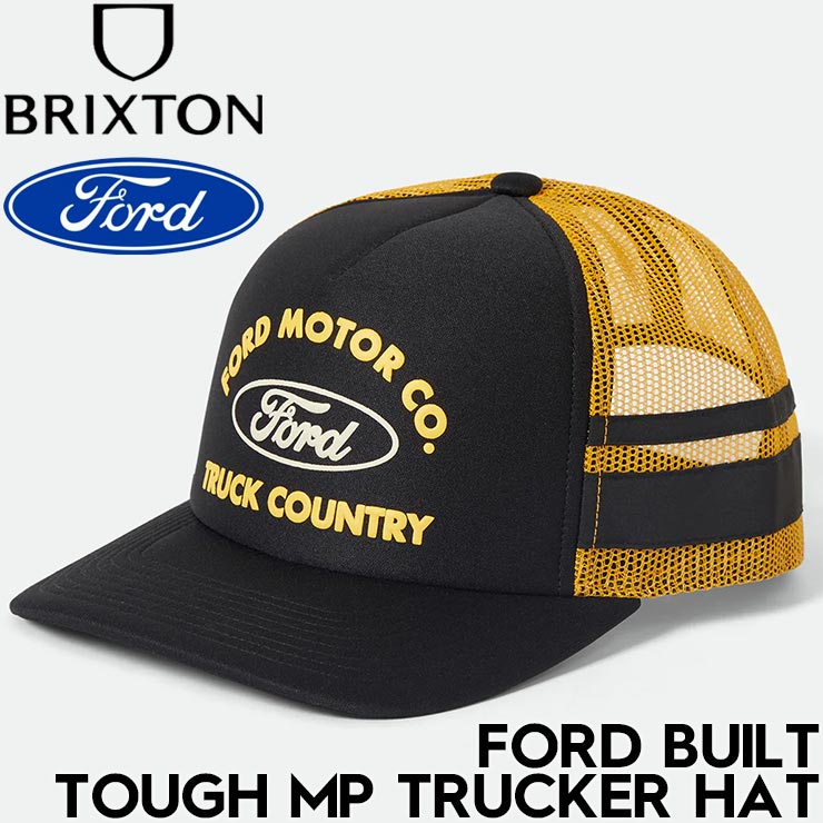 BRIXTON ֥ꥯȥ FORD BUILT TOUGH MP TRUCKER HAT å奭å ˹ 11967 BURNT RUBBER/EMPIRE YELLOW 25FW Ź