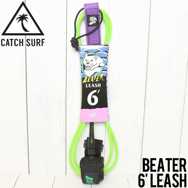 CATCH SURF キャッチサーフ BEATER 6’ LEASH リーシュコード BLEASH NEW ARRIVALS LUG