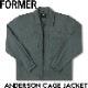 ���åץ��㥱�å� FORMER �ե����ޡ� ANDERSON CAGE JACKET FJA-24401��������Ź������