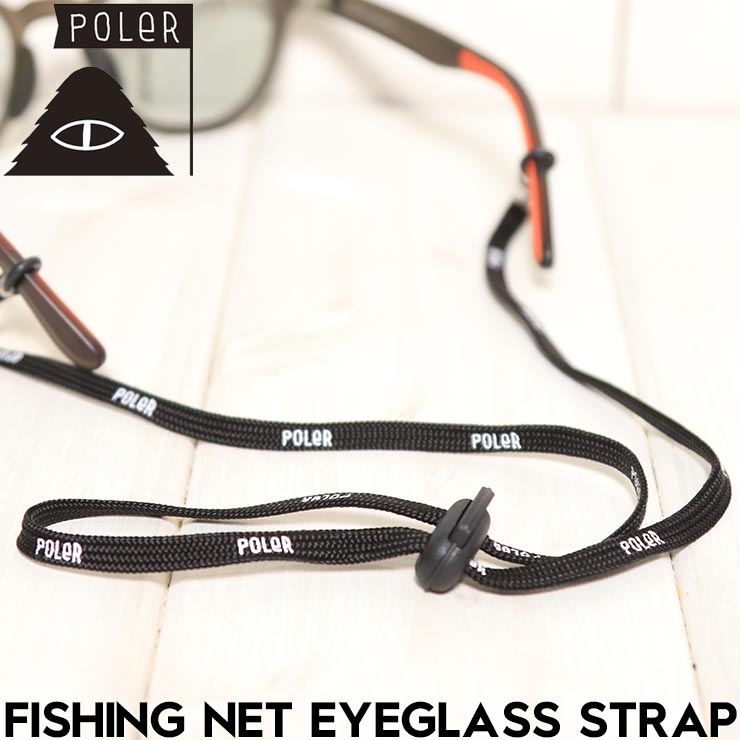 ̵ۥ󥰥饹ȥå POLeR ݡ顼 FISHING NET EYEGLASS STRAP 251MCV0181 Ź