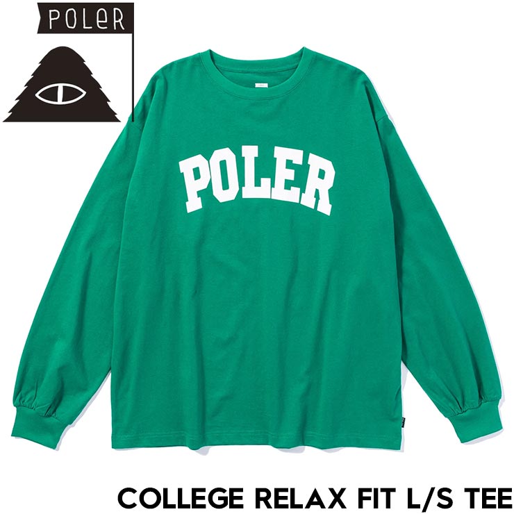 T 󥰥꡼TEE ĹµT åեå POLeR ݡ顼 COLLEGE RELAX FIT L/S TEE 243MCV0087 GRN Ź