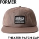 ������̵���ۥ��ʥåץХå�����å� ˹�� FORMER �ե����ޡ� THEATER PATCH CAP FHE-25115 ��������Ź������