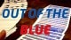 Out Of The Blue (Gimmicks and Online Instructions)  by James Anthony and MagicWorld