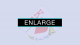 Enlarge (DVD and Gimmicks)  by SansMinds