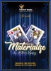 MATERIALIZE by Anthony Vasquez & Twister Magic