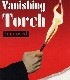 �����ȥ�åȡ��Х˥��󥰡��ȡ���/Auto-Lit Vanishing Torch