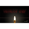 Fireproof Wire(�ѲХ磻�䡼)