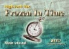 Frozen in Time(ʤιʻ)  ϥƥС硼