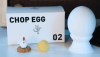 Chop Egg/����åץ��å�