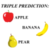 Apple, Banana, Pear