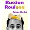 Russian Roulegg