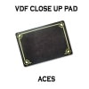 VDF Close Up Pad with Printed Aces