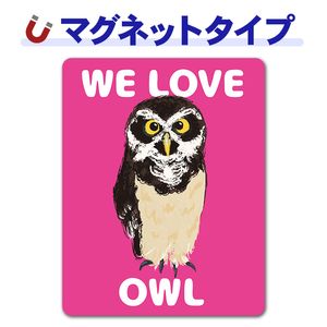 �ե�������WE LOVE OWL�ۼ֥ޥ��ͥåȥ��ƥå����ڤ椦�ѥ��å����������ǽ��