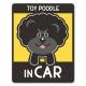 �ȥ��ס��ɥ� ���ե����å� ���٤��ӿ���3���TOY POODLE IN CAR�ۼ֥ޥ��ͥåȥ��ƥå����ڤ椦�ѥ��å����������ǽ��