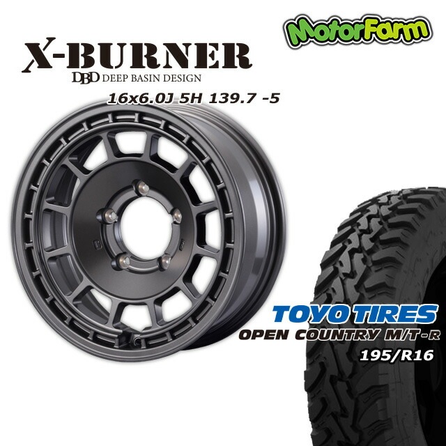 FARM X-BURNER ¥Þ¥Ã¥È¥¬¥ó¥á¥¿¥ê¥Ã¥¯ 16¡ß6J/5H -5 ¥È¡¼¥è¡¼ ¥ª¡¼¥×¥ó¥«¥ó¥È¥ê¡¼ MT-R 195/R16 (4ËÜ¥»¥Ã¥È or 1ËÜ)