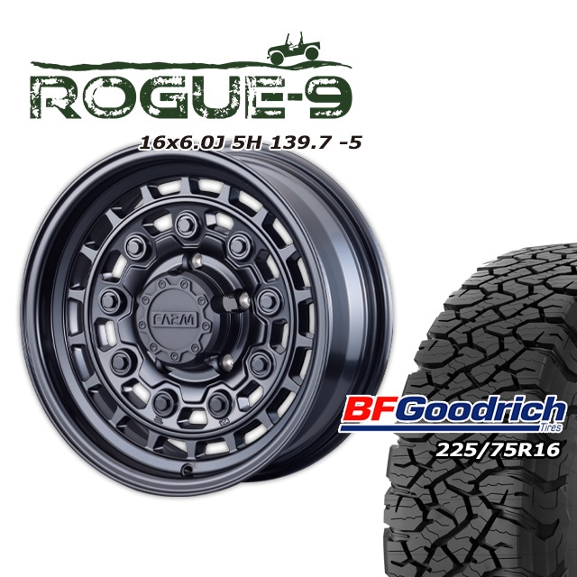 FARM ROGUE-9 �ޥåȥ֥�å� 16��6J/5H -5 ���åɥ�å� All-Terrain T/A KO3 225/75R16 (4�ܥ��å� or 1��)