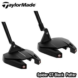 テーラーメイド TAYLORMADE Spider GT Black Putter 2022年モデル 日本正規品 スパイダー GT ブラック パター TM1 トラスヒール、TM2 トラスセンター Truss