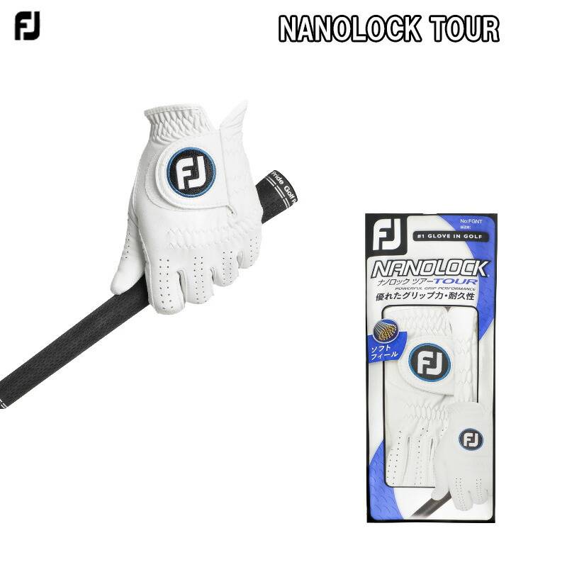 フットジョイ ナノロック ツアー ゴルフグローブ Footjoy NanoLock Tour Golf Glove FGNT20WT 日本正規品