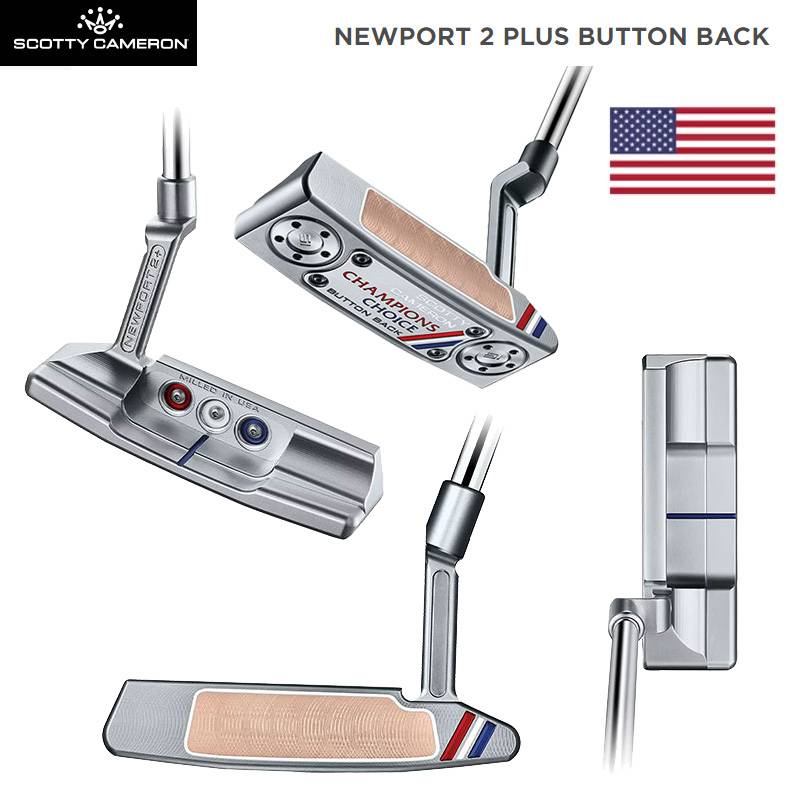 スコッティキャメロン チャンピオンズ チョイス ニューポート 2 プラス パター 23年限定モデル Scotty Cameron Champions Choice NP2 Plus USA直輸入品
