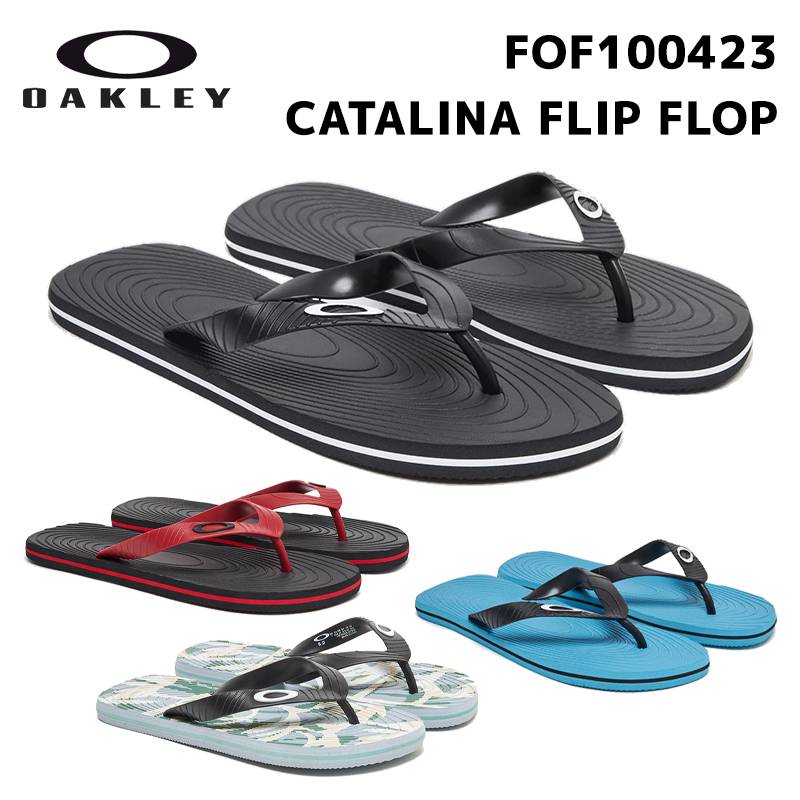 オークリー サンダル OAKLEY CATALINA FLIP FLOP FOF100423 カタリナ フリプフロップ [日本正規品] EVA メンズ ビーチ アウトドア サンダル