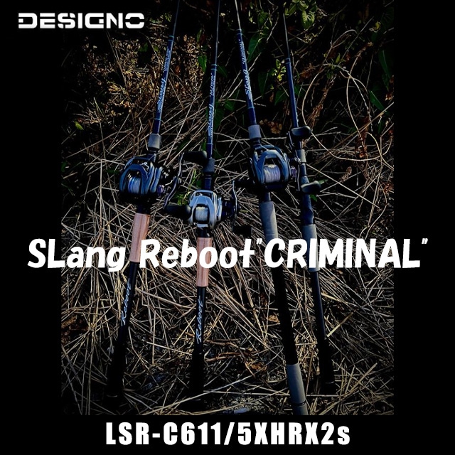 スラング リブート クリミナル LSR-C611/5XHRX2s デジーノ スラング リブート CRIMINAL [LSR-C611/5XHRX2s] EVA