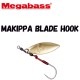 �ᥬ�Х���MAKIPPA BLADE HOOK