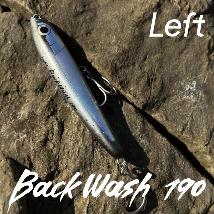 Left レフト プラグ ルアー BackWash - 190 バックウォッシュ BACKWASH