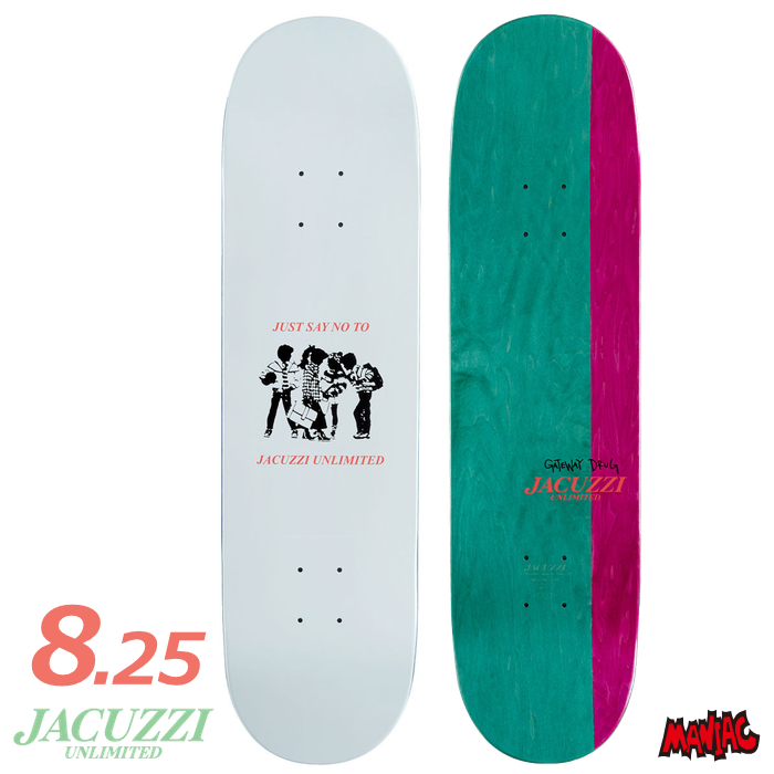 毎日割】スケボー デッキ 単品 スケートボード JACUZZI UNLIMITED