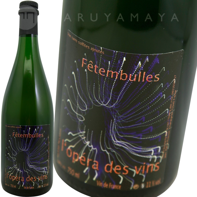 եƥӥ [2022] ڥ顦ǡʥ󥸥塦  l'Opera des Vins (Jean-Pierre Robinot)  FETEMBULLES