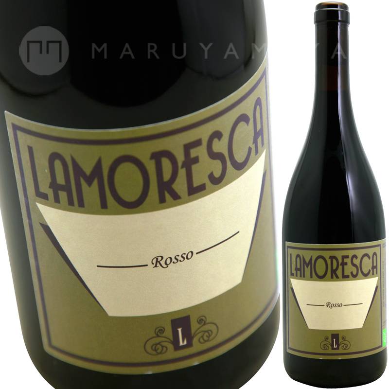 ラモレスカ・ロッソ [2019] ラモレスカ Lamoresca Lamoresca Rosso