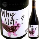 ۥ磻ΥåȡԥΡΥ [2021] 磻  KAZU WINE  "WHY NOT?" PINOT NOIR