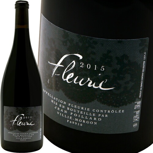 フルーリー [2022] ジャン・フォワヤール Jean Foillard Fleurie