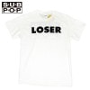 SUB POP ֥ݥå S/S PRINT TEE  LOSER / WHITE