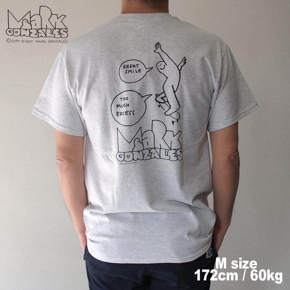 MARK GONZALES " SKATE OFICER  " S/S Tee / GRAY