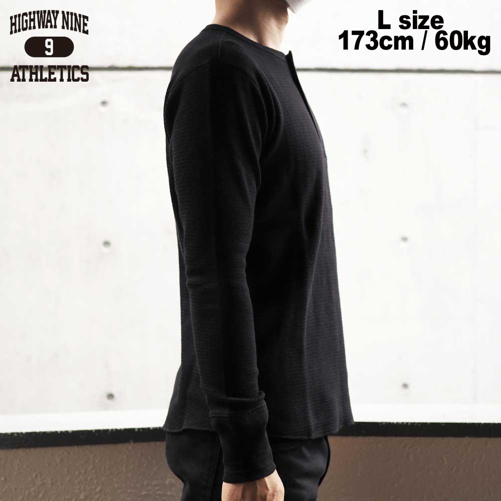 HENRY-NECK �ϥ˥��ॵ���ޥ� L/S Tee  / BLACK / HIGHWAY NINE �ϥ��������ʥ���