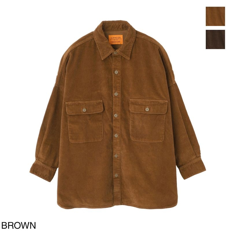 LANCER CLOTHING CORPORATION ランサー クロージング コーポレーション カジュアルシャツ/オーバーサイズシャツ/CORDUROY OVER SHIRT コーデュロイ 【国内正規品】 レディース