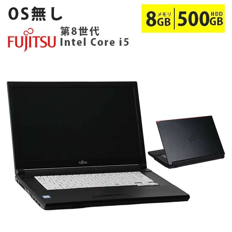 Bランク 15.6型 富士通 LIFEBOOK A579 第8世代Core i5 メモリ8GB