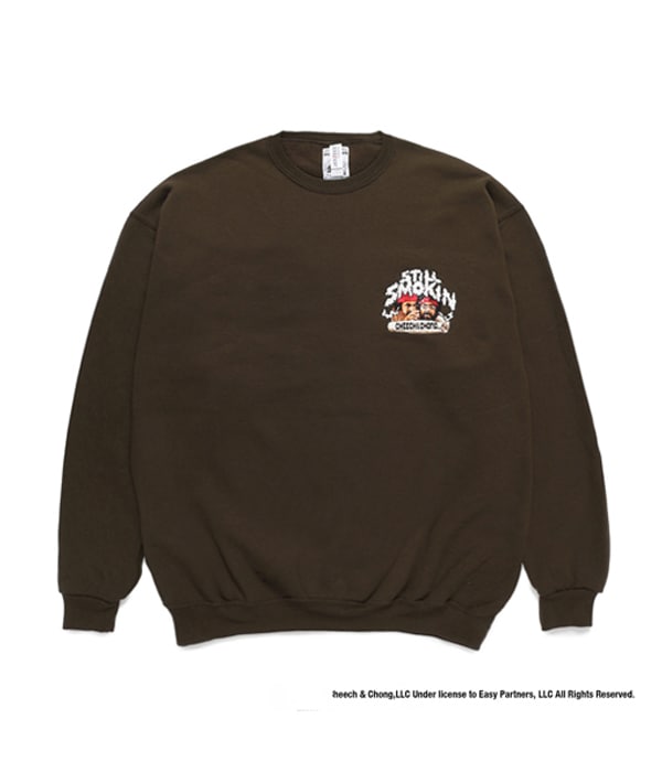 STILL SMOKIN / C/N SWEAT SHIRT (TYPE-2)【BROWN】