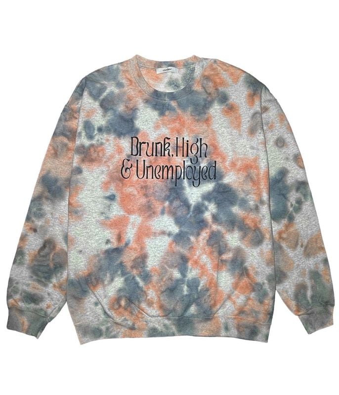 Drunk,High & Unemployed TIE DYE SWEAT【GREYxORANGE】
